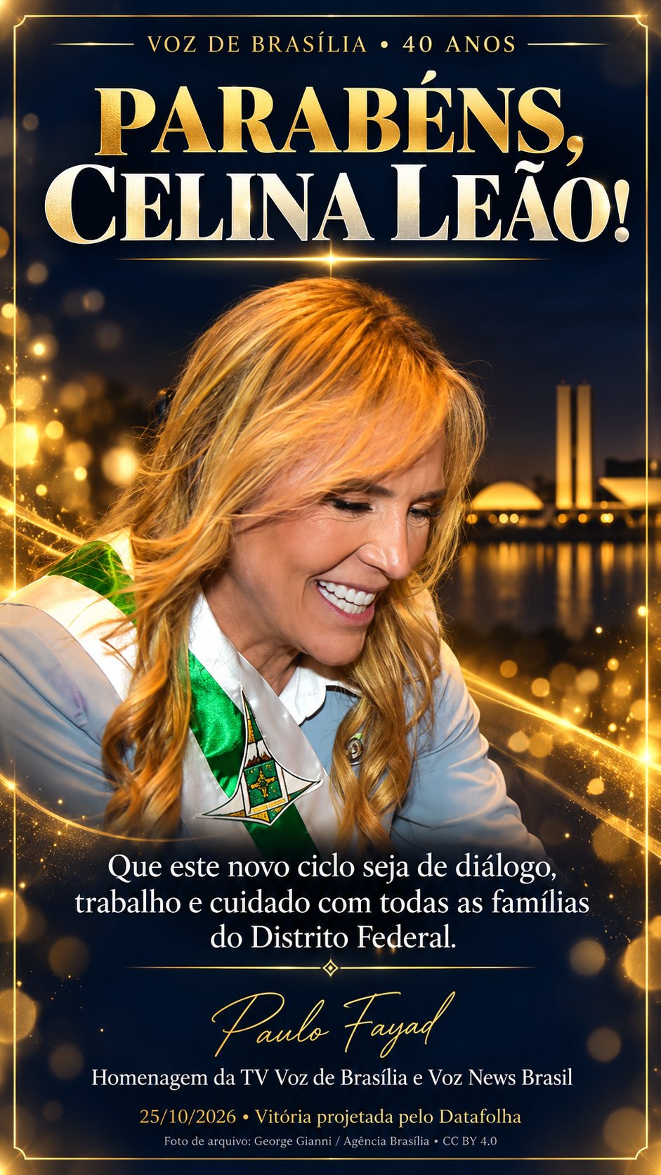 Parabéns, Celina Leão! Uma mensagem de Paulo Fayad e da Voz de Brasília